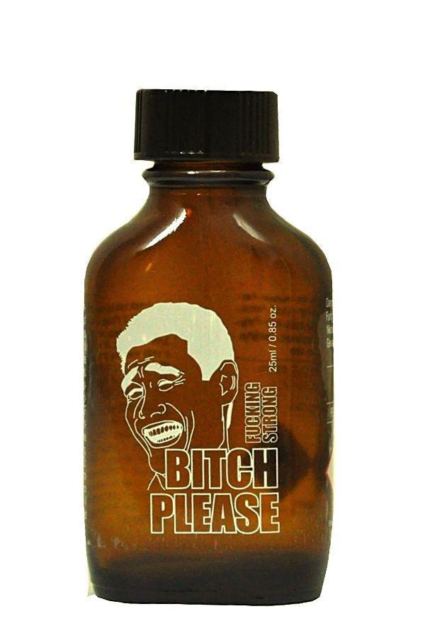 BITCH PLEASE Fucking Strong 25ml